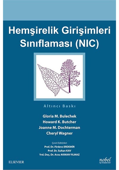 Hemşirelik Girişimleri Sınıflaması-NIC- Nobel Tıp Kitabevleri