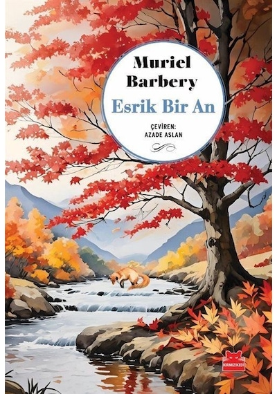 Esrik Bir An / Muriel Barbery