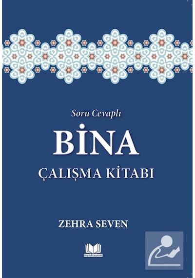 Soru Cevaplı Bina Çalışma Kitabı / Zehra Seven