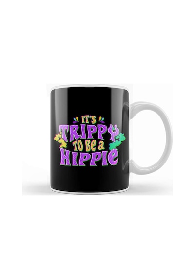 Cute It's Trippy To Be A Hippie Festival Hipster Kupa Bardak Porselen Karışık