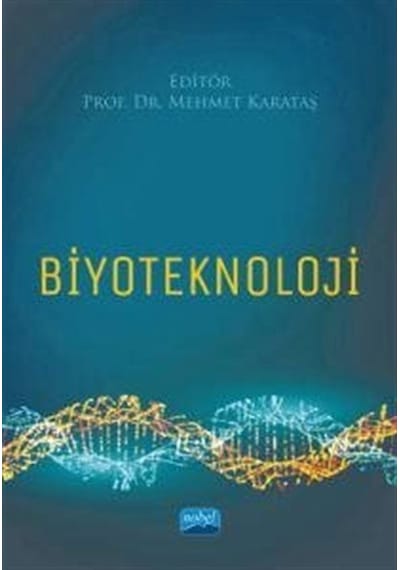 Biyoteknoloji - Nobel Akademik Yayıncılık