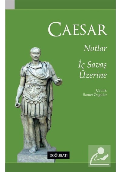 Notlar / Gaius Julius Caesar 9786052133514