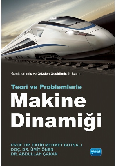 Makine Dinamiği - Teori Ve Problemlerle