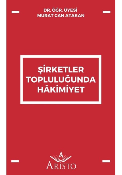 Şirketler Topluluğunda Hâkimiyet