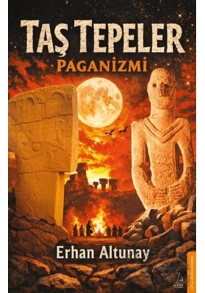 Taş Tepeler Paganizmi Destek Yayınları