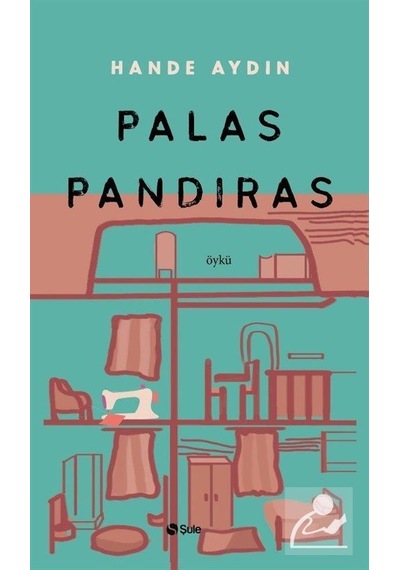 Palas Pandıras - Hande Aydın - Şule Yayınları