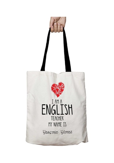 Art Hediye Siyah Kulplu Kişiye Özel I Am A English Teacher My Name İs Yıkanabilir Okul Omuz Çanta Çok Renkli