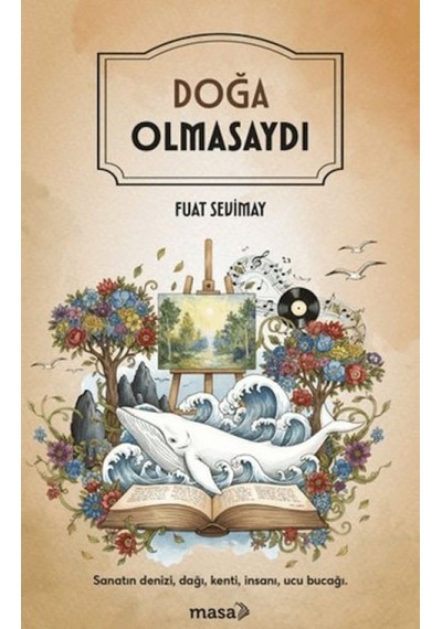 Doğa Olmasaydı - Ezjı-730062