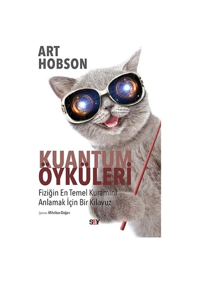 Kuantum Öyküleri  - Art Hobson  - Say Yayınları