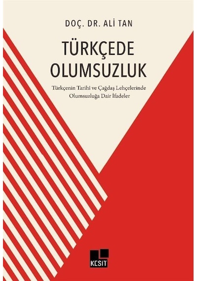 Türkçede Olumsuzluk / Ali Tan