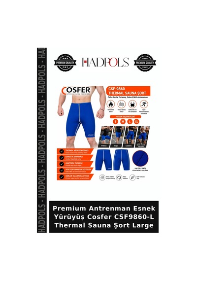 Premium Antrenman Esnek Yürüyüş Cosfer Csf9860-l Thermal Sauna Şort Large Çok Renkli
