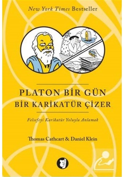 Platon Bir Gün Bir Karikatür Çizer - Daniel Klein -  Thomas Cathcart - Aylak Kitap