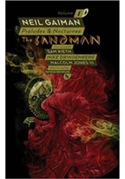 The Sandman Volume 1: 30th Anniversary Edition: Preludes and Nocturnes - Neil Gaiman - Random House