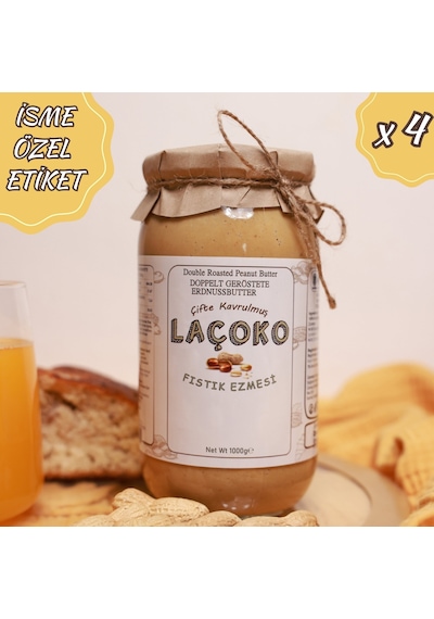 Laçoko İsme Özel Şekersiz Glutensiz Vegan Çifte Kavrulmuş Yer Fıstığı Ezmesi 4 x 1 KG