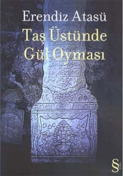 Taş Üstünde Gül Oyması + İncir Ağacının Ölümü + Dağın Öteki Yüzü + Okuma Sticker'ları