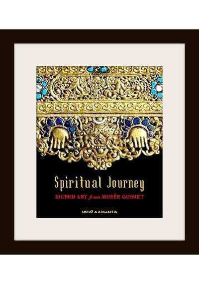 Spiritual Journey / Guimet Müzesi'nin Kutsal Sanat Şaheserleri