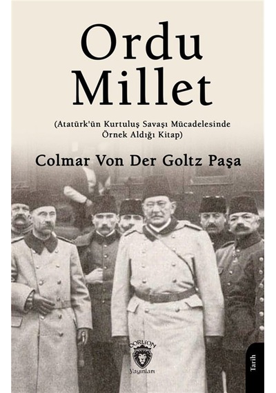 Ordu Millet & Atatürk'ün Kurtuluş Savaşı Mücadelesinde Örnek A...