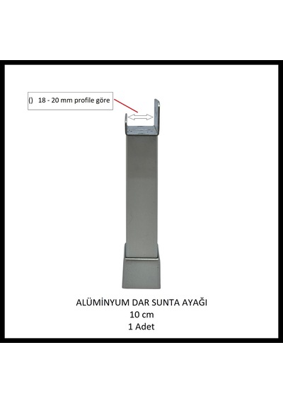Alüminyum Dar Sunta, Profil Destek Ayağı, 10 Cm, Naturel Gümüş