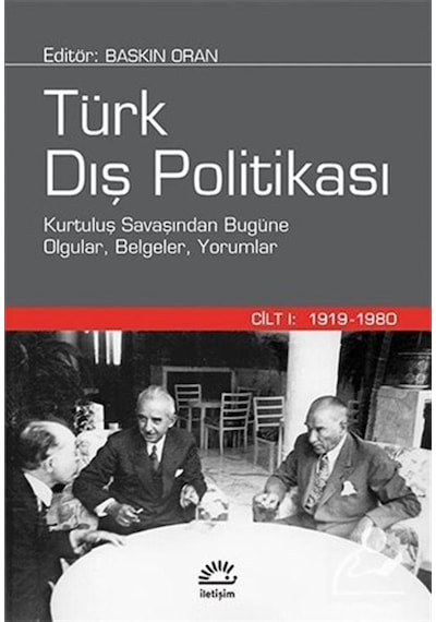 Türk Dış Politikası Cilt 1 (Ciltli) 1919- 1980 / Baskın Oran 9789750500015