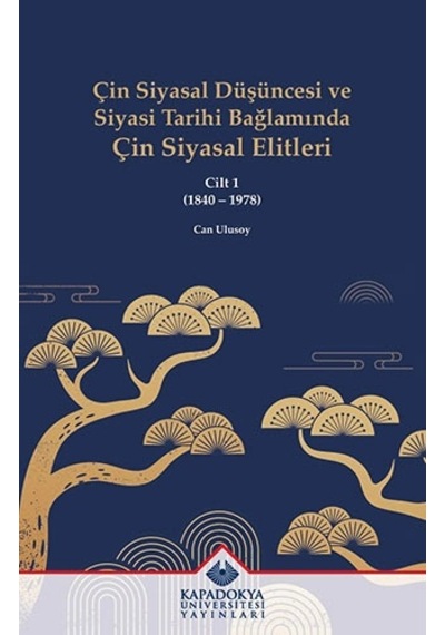 Çin Siyasal Düşüncesi Ve Siyasi Tarihi Bağlamında Çin Siyasal Elitleri