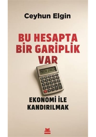 Bu Hesapta Bir Gariplik Var / Ceyhun Elgin