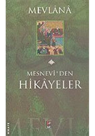 Mesnevi'den Hikayeler - Mevlana Celaleddin-i Rumi - Harf Yayın