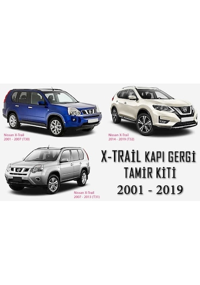 Barrer Nissan X-Trail Kapı Gergi (Limitör) Tamir Kiti 2001-2019