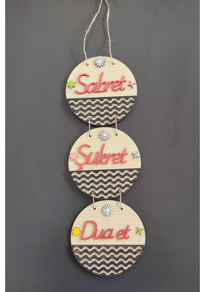 Sabret Şükret Dua Et 2d Mdf Lazer Kesim Akçaağaç-rebap Kapı Ve Duvar Süsü