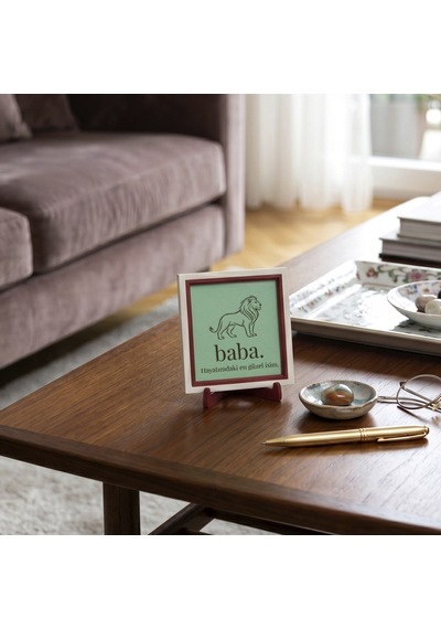 Hayatımdaki En Güzel İsim Yazılı Modern Obje, Babaya Özel Aslan Tasarımlı 10x10 Cm Dekoratif Tasarım