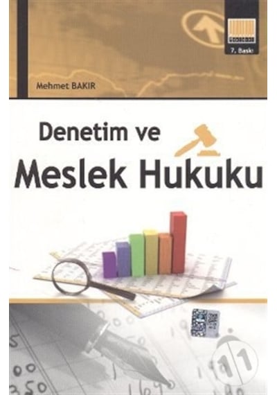 Denetim ve Meslek Hukuku - Mehmet Bakır - Murathan