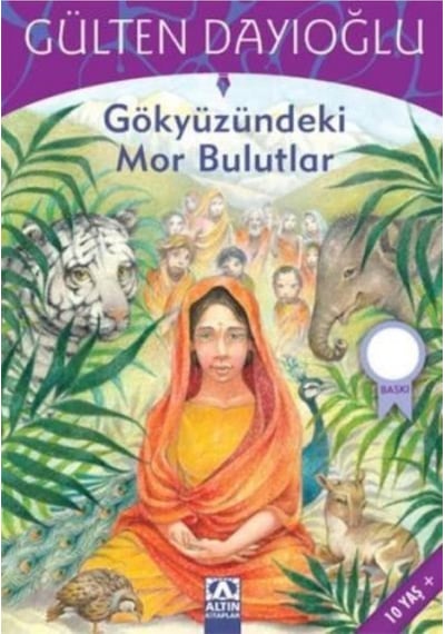 GK - Gökyüzündeki Mor Bulutlar - Gülten Dayıoğlu - Altın Kitaplar
