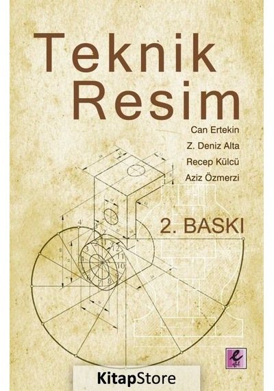 Teknik Resim  - Can Ertekin  - Efil Yayınevi Yayınları