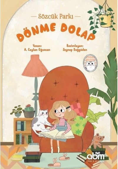 Dönme Dolap-Sözcük Parkı - A. Ceylan Oğuzcan - Abm Yayınevi