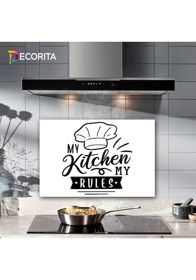 Decorita My Kitchen My Rules | Cam Ocak Arkası| Beyaz Fon 40x60cm