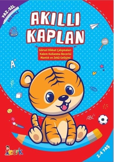 Akıllı Kaplan - Yaz Sil 2-4 Yaş- Bıcırık Yayınları
