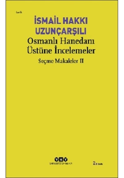 Osmanlı Hanedanı Üstüne Incelemeler n11.1365
