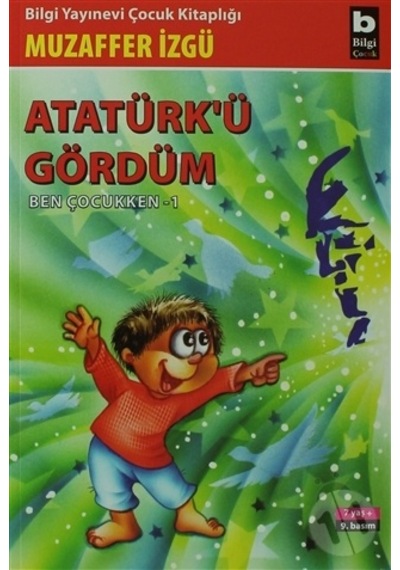 Bilgi Yayınları Atatürkü Gördüm
