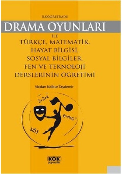İlköğretimde Drama Oyunları- Kök Yayıncılık