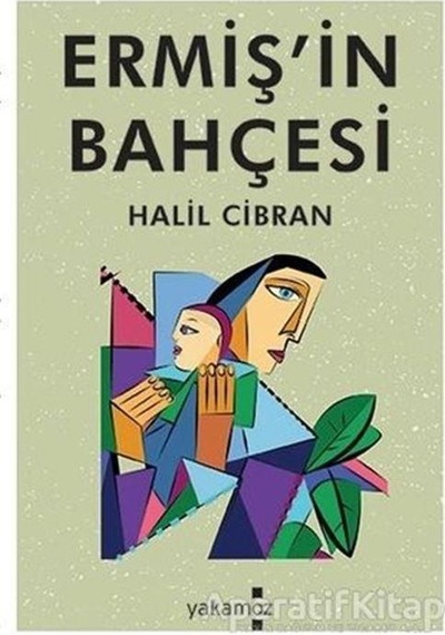 Ermiş'in Bahçesi - Halil Cibran - Yakamoz Yayınları