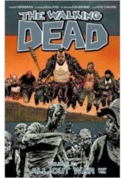 The Walking Dead 21: All Out War 2 9781632150301