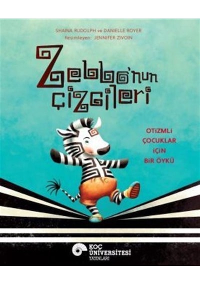 Zebbo'nun Çizgileri / Shaina Rudolph