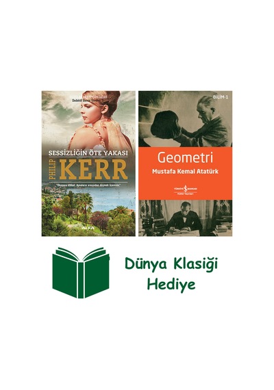 Sessizliğin Öte Yakası + Geometri + Dünya Klasiği Hediye