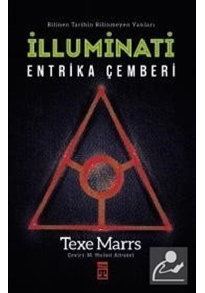 Illuminati / Entrika Çemberi / Texe Marrs 9786050818840