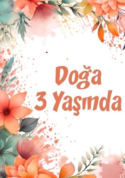 Çiçekler Temalı Doğum Günü Afişi -3 35x50 Cm