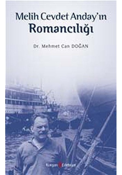 Melih Cevdet Anday'ın Romancılığı / Mehmet Can Doğan