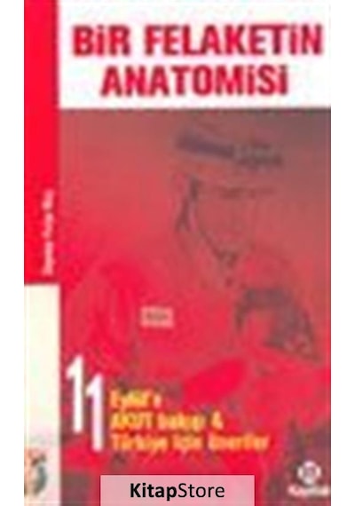 Bir Felaketin Anatomisi - Zeynep Fulya Koç - Kapital Medya Hizmetleri