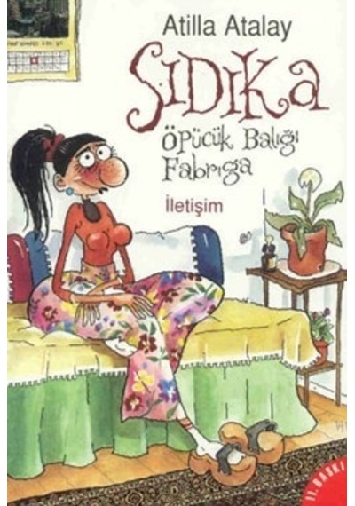 Sıdıka - Atilla Atalay - İletişim Yayınları