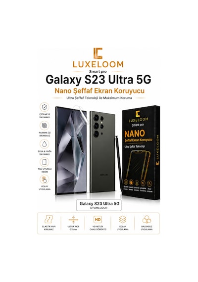 Luxelloom Galaxy Uyumlu S23 Ultra 5g Nano Şeffaf Ekran Koruyucu