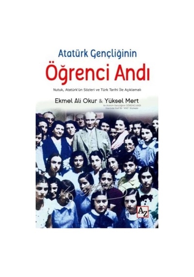 Atatürk Gençliğinin Öğrenci Andı 9786059272858
