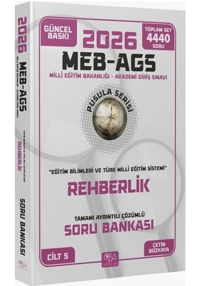 Cba Yayınları 2026 Meb-ags Eğitim Bilimleri Rehberlik Soru Bankası Çözümlü Pusula Serisi Cba Yayınları